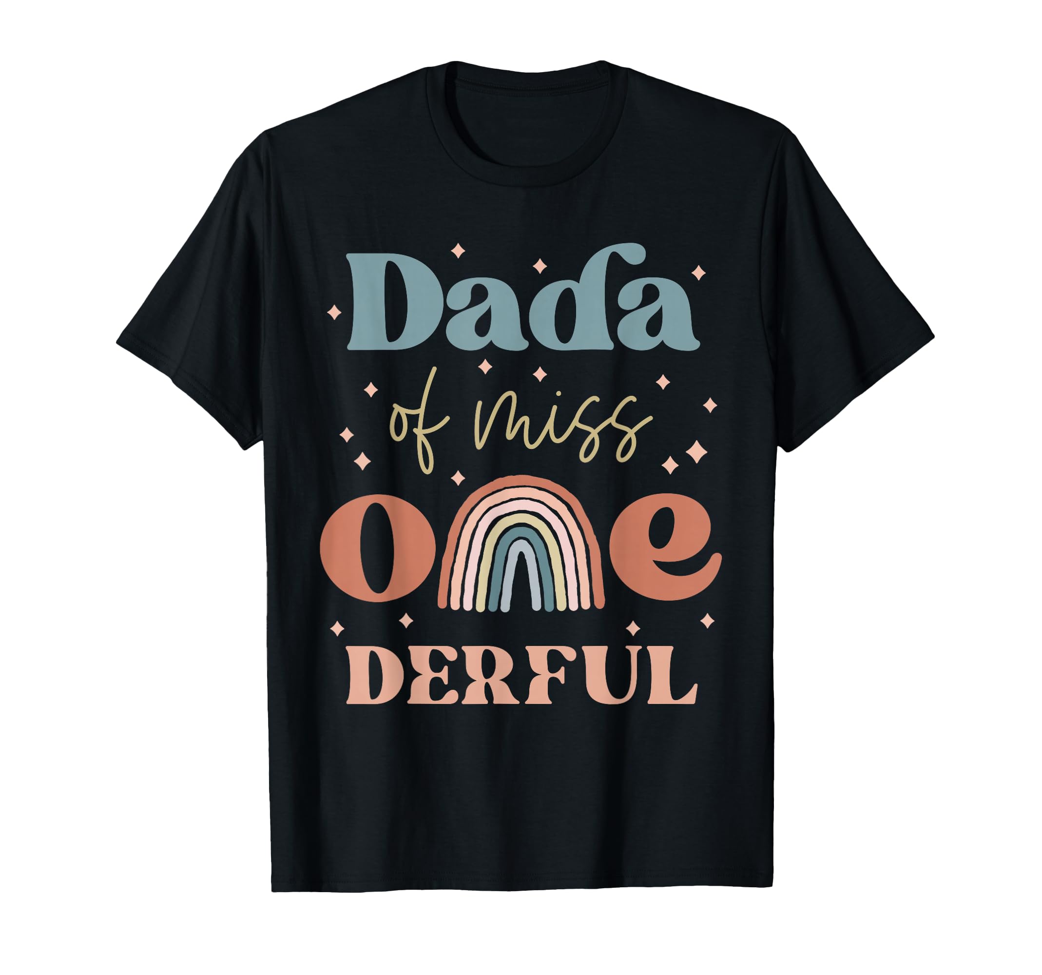Dada Miss Onederful Boho Rainbow Daughter T-Shirt - Graphic Print Unisex - T-Shirt, Sweatshirt, Hoodie