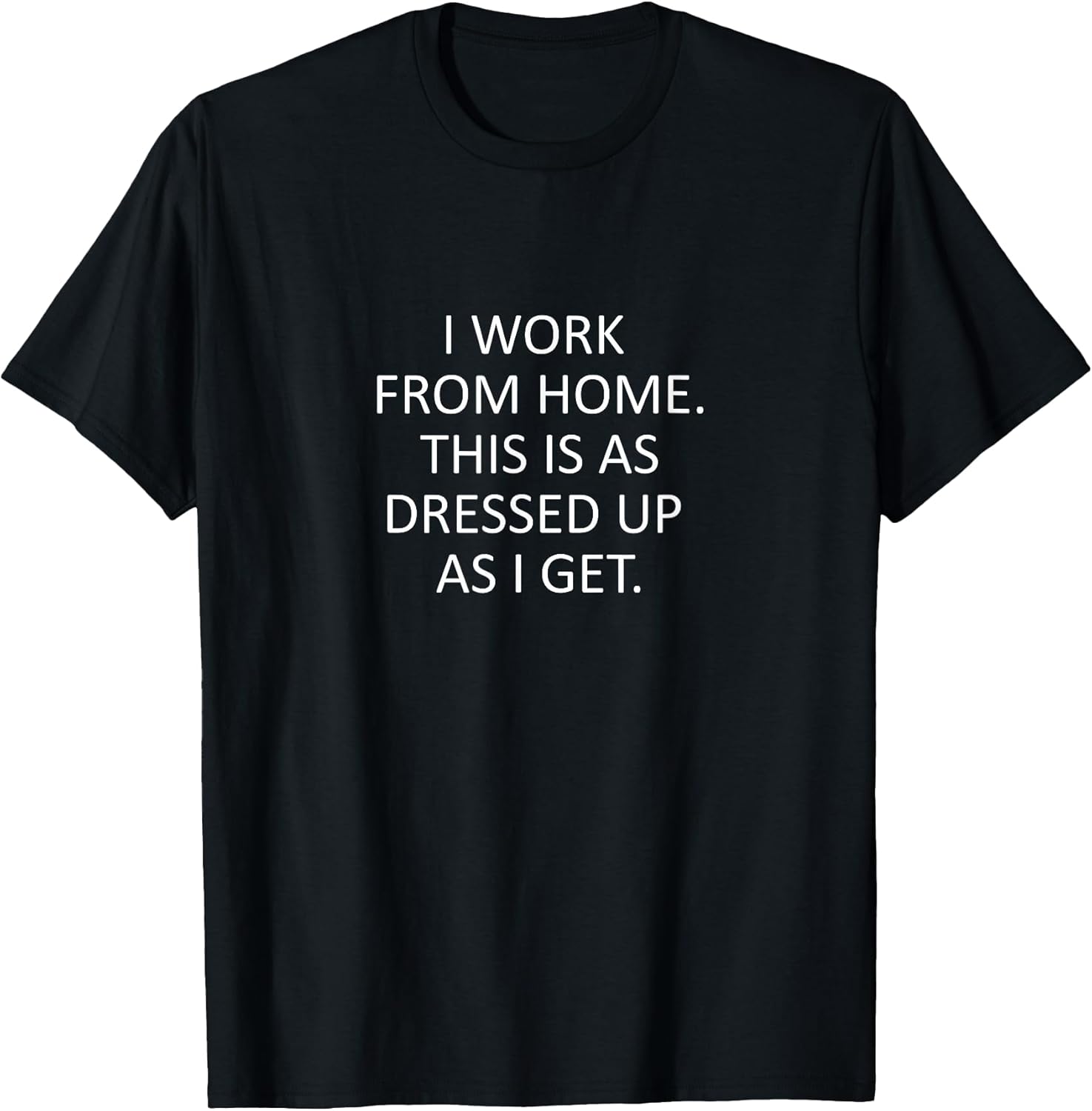 Sarcastic Saying Funny Work from Home WFH Quote - Adult & Kids T-Shirts, Sweatshirts & Hoodies apparel design preview 1