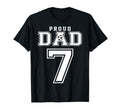Number 7 Custom Proud Soccer Futbol Dad T-Shirt - Trendy Graphic Unisex - T-Shirt, Sweatshirt, Hoodie