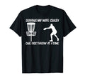Funny Disc Golf Art Dad Outdoor T-Shirt - Casual Everyday Wear Unisex - T-Shirt, Sweatshirt, Hoodie