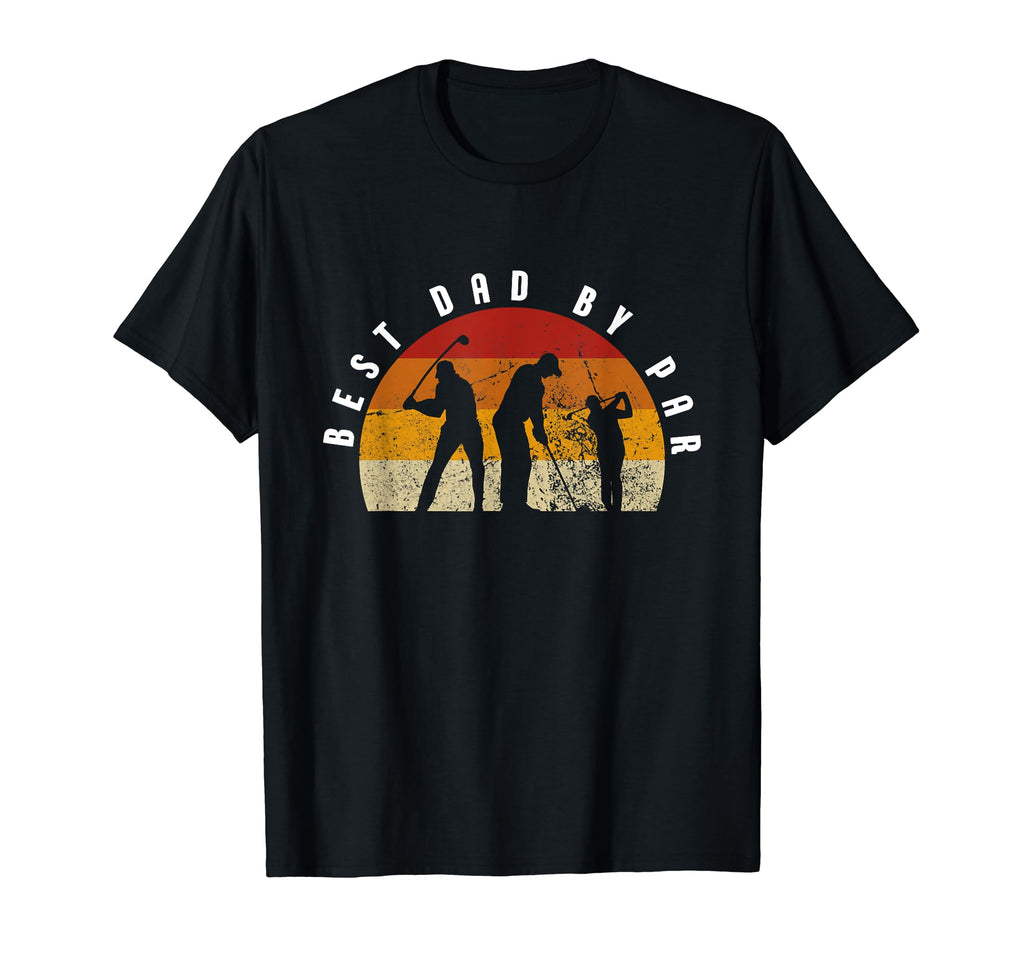 Best Dad Par As Golf Best Dad Par Gifts T-Shirt - Trendy Graphic Men Women - T-Shirt, Sweatshirt, Hoodie