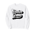 Cruise Crew 2026 Summer Vacation Sweatshirt - Graphic Print Unisex - T-Shirt, Sweatshirt, Hoodie