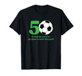 50 Year Old Soccer Player 50Th T-Shirt - Fun Novelty Design Men Women - T-Shirt, Sweatshirt, Hoodie