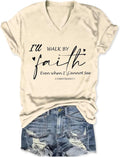 Christian for Women I Will Walk by Faith V Neck - Adult & Kids T-Shirts, Sweatshirts & Hoodies apparel design preview 1