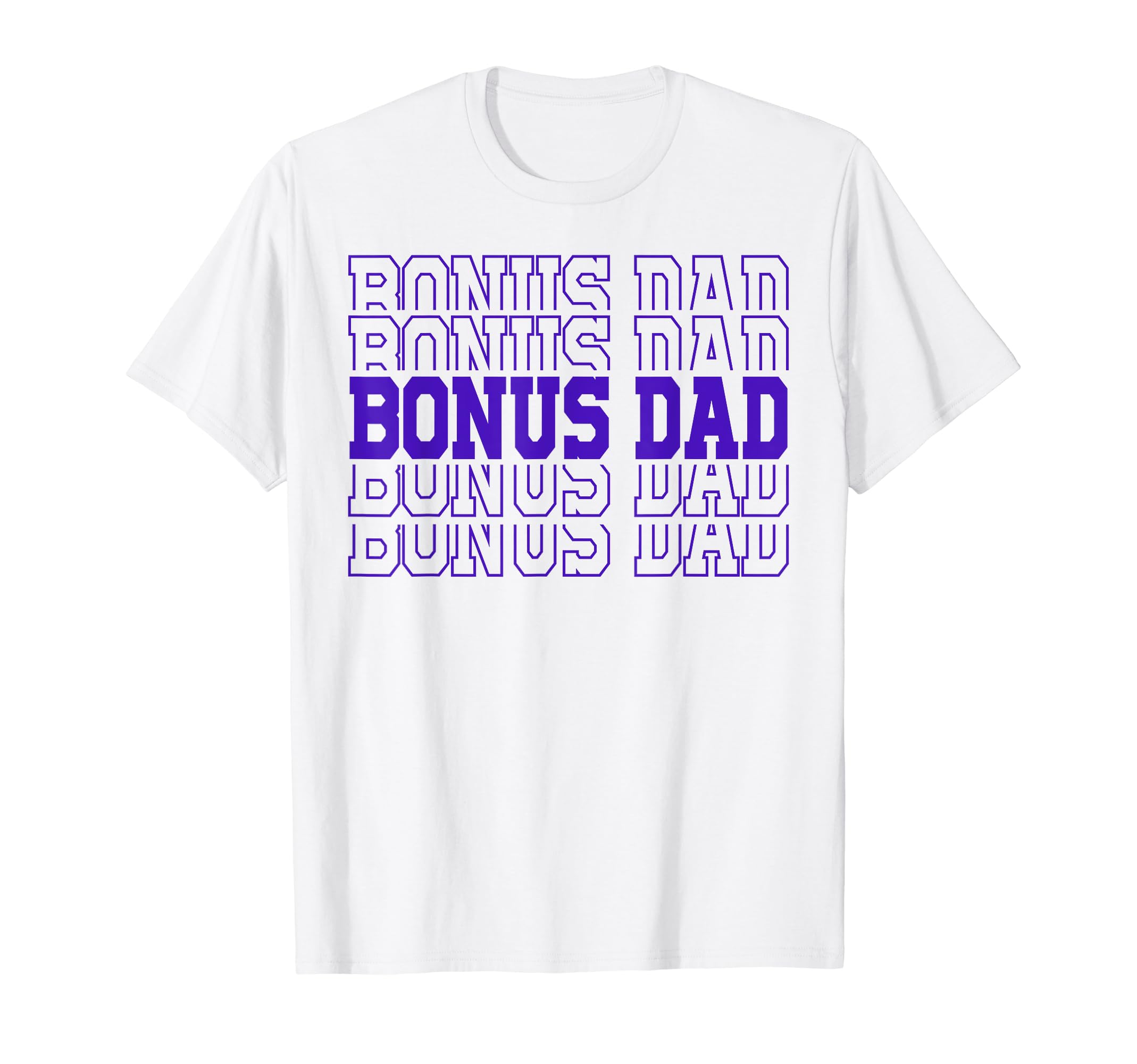 Personalized Bonus Dad Birthday Matching T-Shirt - Unique Graphic Unisex - T-Shirt, Sweatshirt, Hoodie