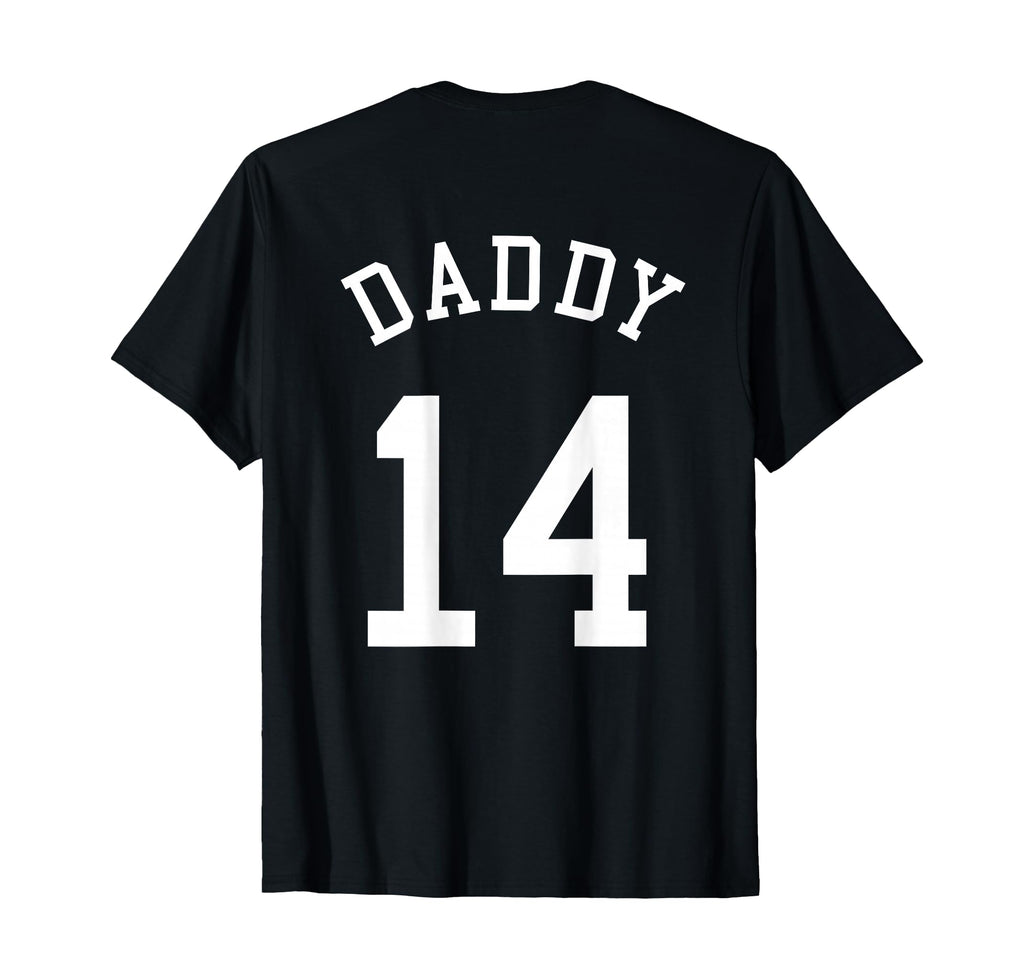 Daddy Uniform No 14 Football Dad T-Shirt - Casual Everyday Wear Men Women - T-Shirt, Sweatshirt, Hoodie
