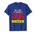 Video Games Soccer Funny T-Shirt - Unique Graphic Unisex - T-Shirt, Sweatshirt, Hoodie