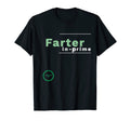 Farter Prime Dad Jokes Funny T-Shirt - Novelty Apparel Men Women - T-Shirt, Sweatshirt, Hoodie