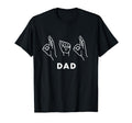 Not Dad Sign Language Hands T-Shirt - Aesthetic Graphic for Adults - T-Shirt, Sweatshirt, Hoodie