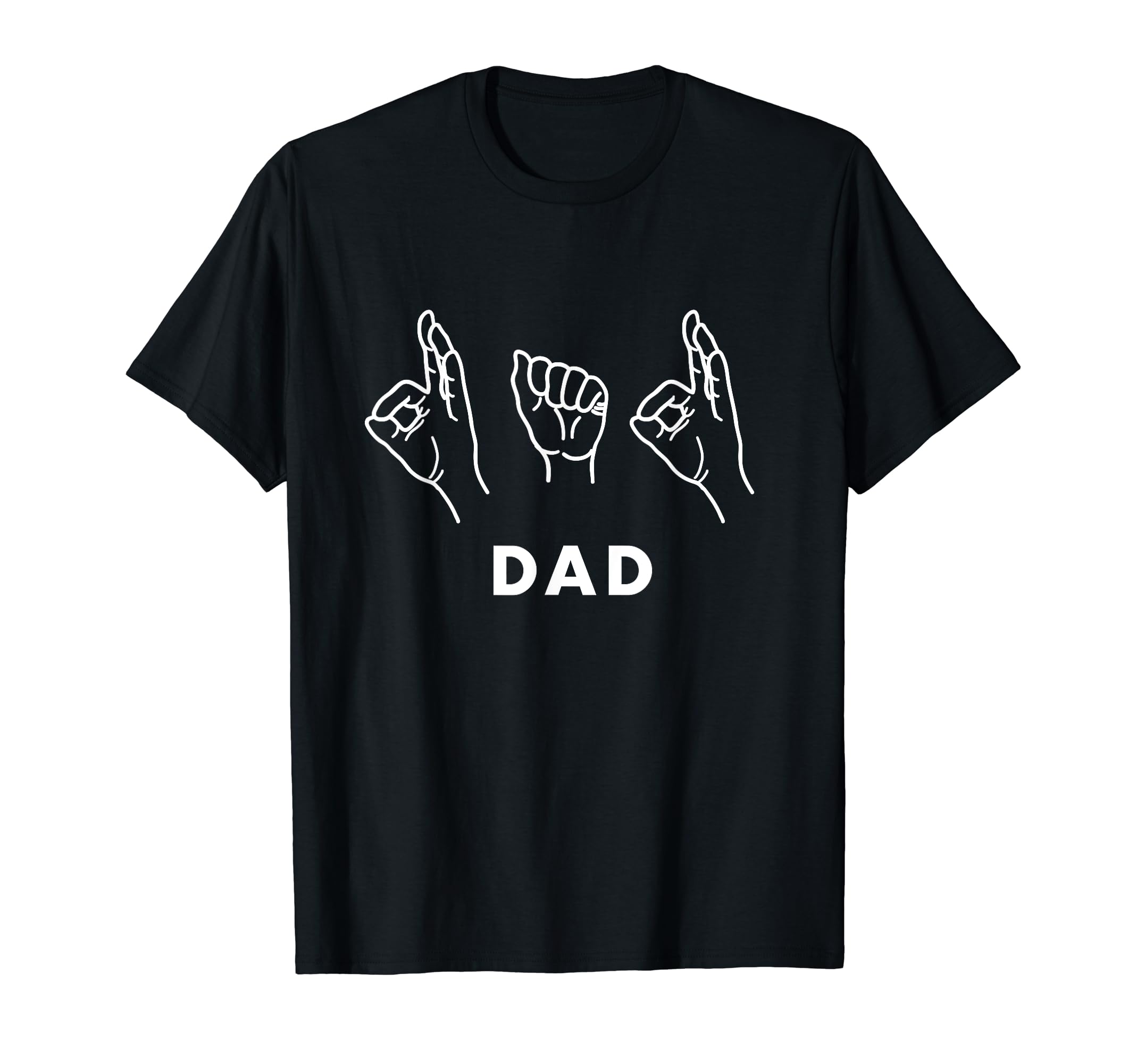 Not Dad Sign Language Hands T-Shirt - Aesthetic Graphic for Adults - T-Shirt, Sweatshirt, Hoodie