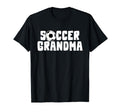 Soccer Grandma Grandmothers T-Shirt - Unique Graphic Unisex - T-Shirt, Sweatshirt, Hoodie