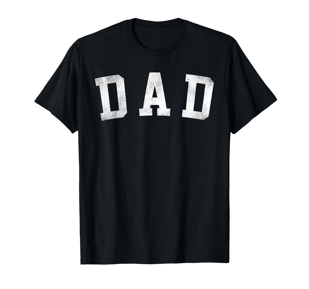 Dad Bold Font Fathers Day Dad T-Shirt - Novelty Apparel Unisex - T-Shirt, Sweatshirt, Hoodie