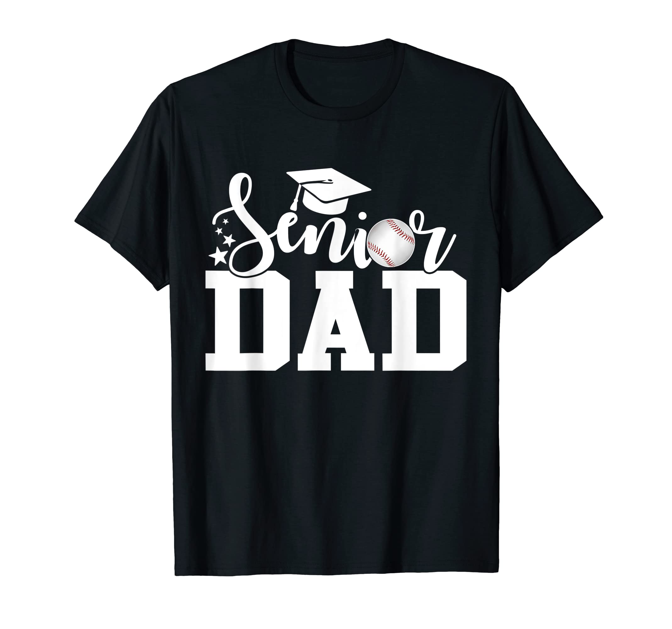 Senior Dad Baseball Senior 2023 Graduate T-Shirt - Trendy Graphic Unisex - T-Shirt, Sweatshirt, Hoodie