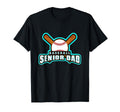 Baseball Senior Dad Wear Player T-Shirt - Streetwear Style for Adults - T-Shirt, Sweatshirt, Hoodie
