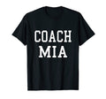 Coach Mia Custom Football Soccer T-Shirt - Aesthetic Graphic Men Women - T-Shirt, Sweatshirt, Hoodie