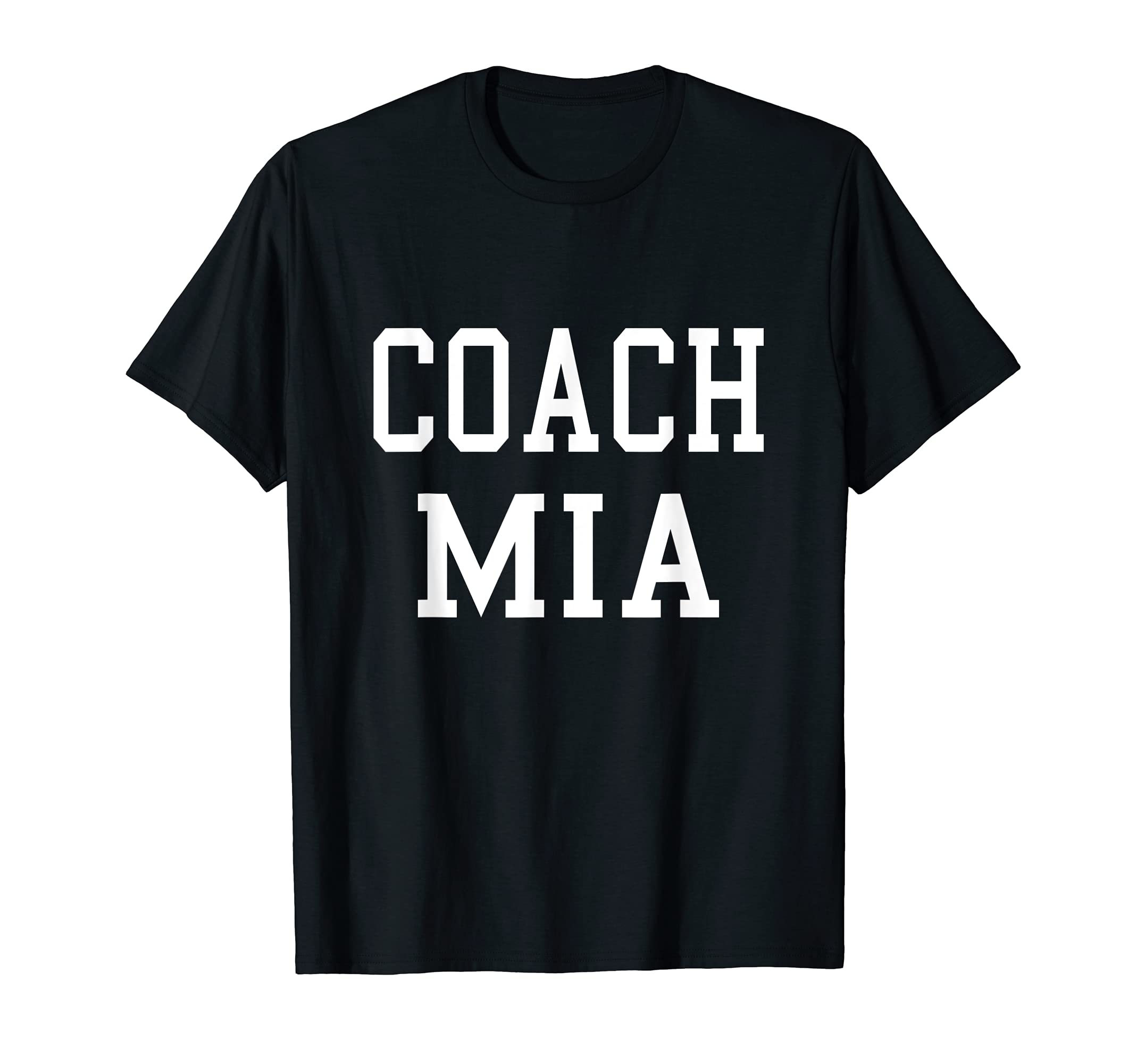 Coach Mia Custom Football Soccer T-Shirt - Aesthetic Graphic Men Women - T-Shirt, Sweatshirt, Hoodie