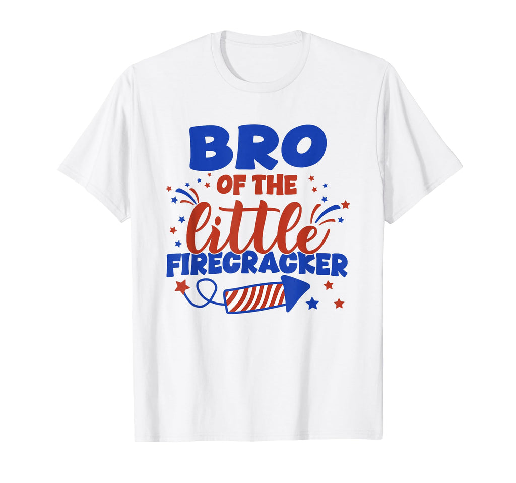 Bro Little Firecracker Fourth July T-Shirt - Fun Novelty Design for Adults - T-Shirt, Sweatshirt, Hoodie