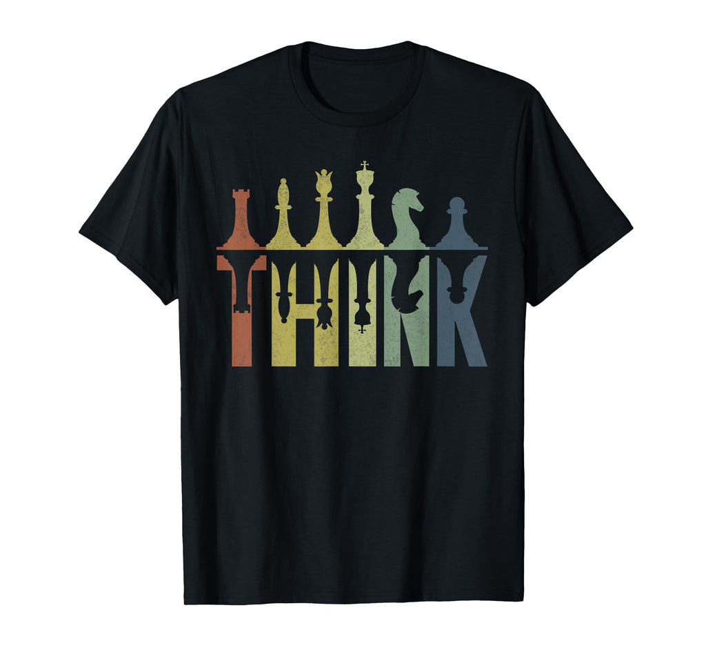 Think Chess Pieces Player Gifts T-Shirt - Fun Novelty Design for Adults - T-Shirt, Sweatshirt, Hoodie