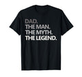 Dad Myth Legend T-Shirt - Streetwear Style Unisex - T-Shirt, Sweatshirt, Hoodie
