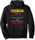 Sisters Back Off I have a Crazy Sister - Adult & Kids T-Shirts, Sweatshirts & Hoodies apparel design preview 1