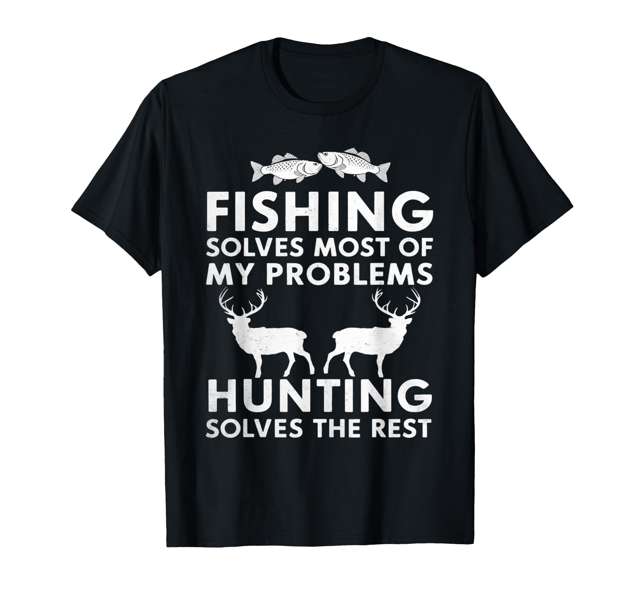 Fishing And Hunting Gifts Fathers T-Shirt - Casual Everyday Wear Unisex - T-Shirt, Sweatshirt, Hoodie
