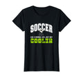 Soccer Soccer Player Soccer T-Shirt - Fun Novelty Design Men Women - T-Shirt, Sweatshirt, Hoodie