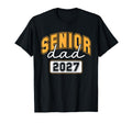 Senior Dad 2027 T-Shirt - Unique Graphic Unisex - T-Shirt, Sweatshirt, Hoodie