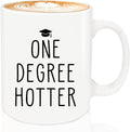 Graduation Gifts, One Degree Coffee Mug, Funny for - Adult & Kids T-Shirts, Sweatshirts & Hoodies apparel design preview 1