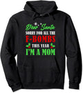 Dear Santa Sorry For The F Bombs Funny Christmas Mom - Adult & Kids T-Shirts, Sweatshirts & Hoodies apparel design preview 1