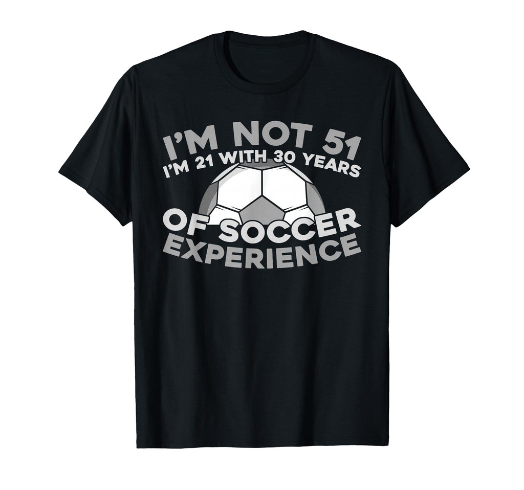 51 Years Old Sports Player Team Soccer T-Shirt - Trendy Graphic Men Women - T-Shirt, Sweatshirt, Hoodie