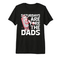Saturdays Are Fore Dad Golf Gift Dad T-Shirt - Streetwear Style Men Women - T-Shirt, Sweatshirt, Hoodie