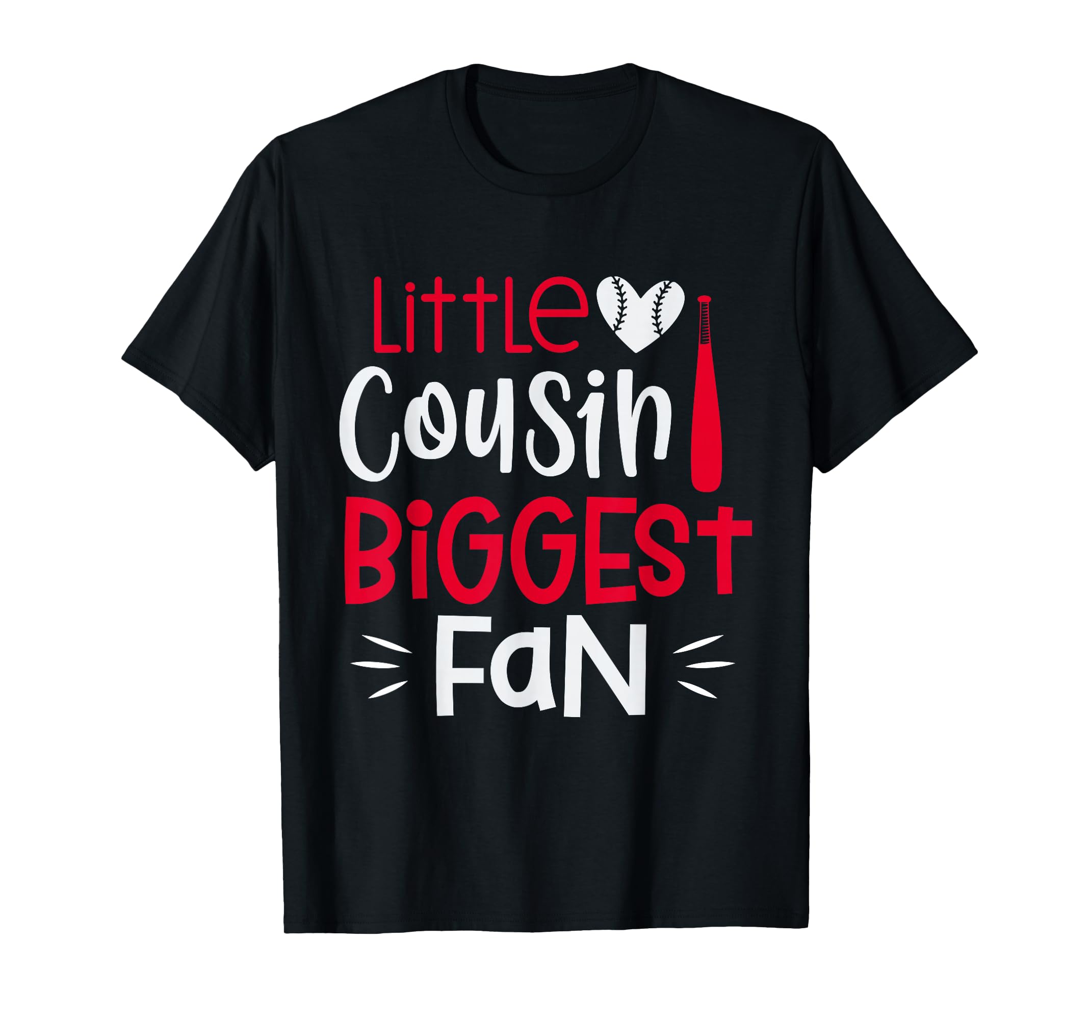 Baseball Little Cousin Biggest Fan T-Shirt - Novelty Apparel for Adults - T-Shirt, Sweatshirt, Hoodie