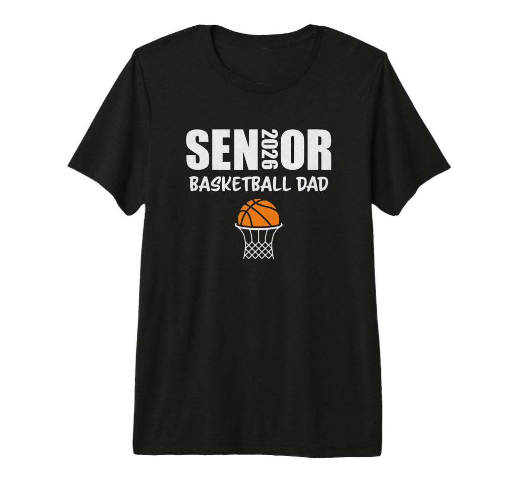2026 Senior Basketball Team Dad Tri Blend T-Shirt - Trendy Graphic Unisex - T-Shirt, Sweatshirt, Hoodie