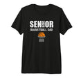 2026 Senior Basketball Team Dad Tri Blend T-Shirt - Trendy Graphic Unisex - T-Shirt, Sweatshirt, Hoodie