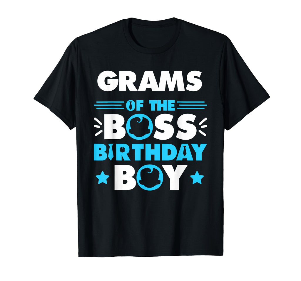 Grams Boss Birthday Family Matching T-Shirt - Trendy Graphic Men Women - T-Shirt, Sweatshirt, Hoodie