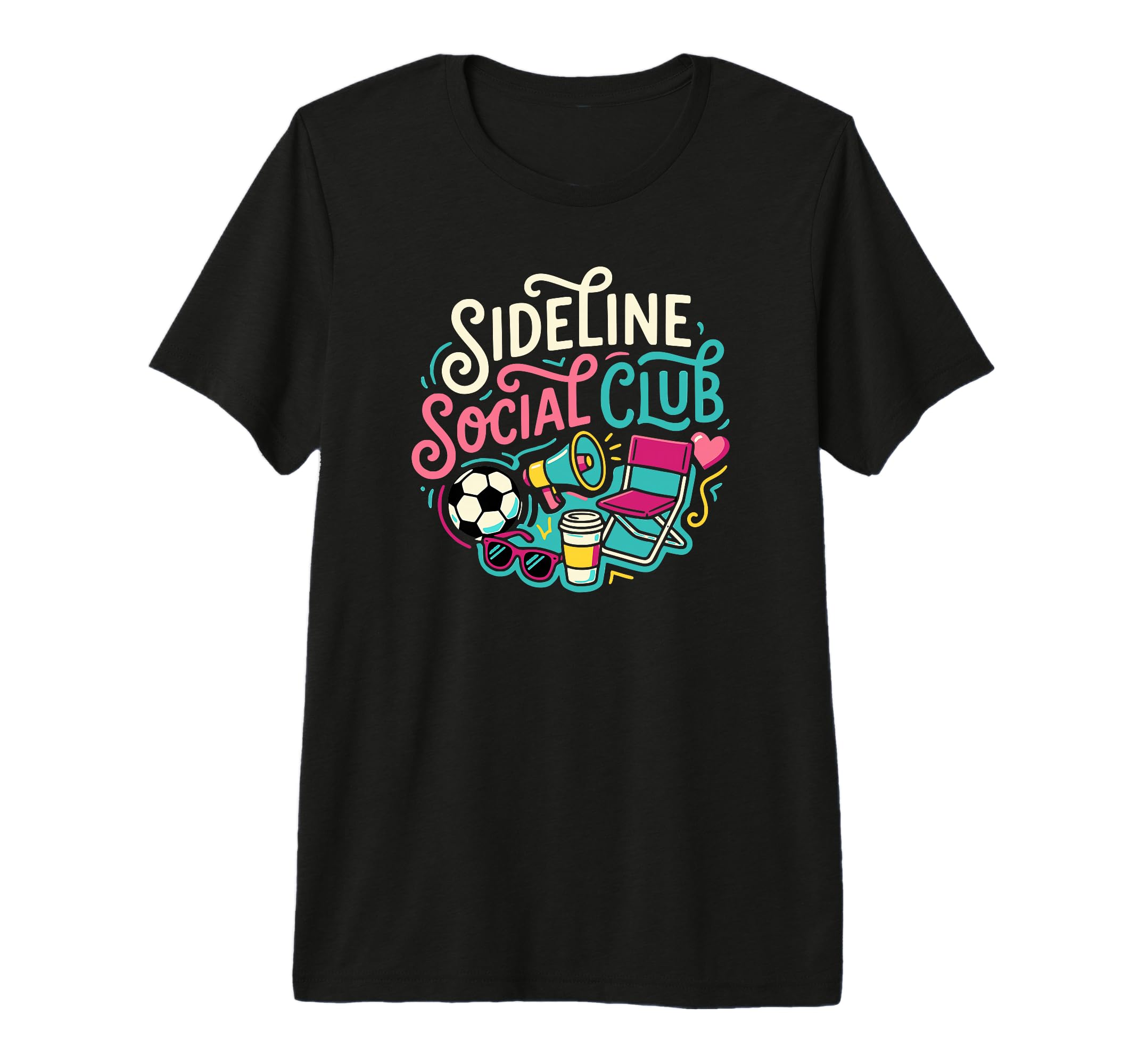 Funny Soccer Mom Sideline Social Club T-Shirt - Fun Novelty Design Unisex - T-Shirt, Sweatshirt, Hoodie