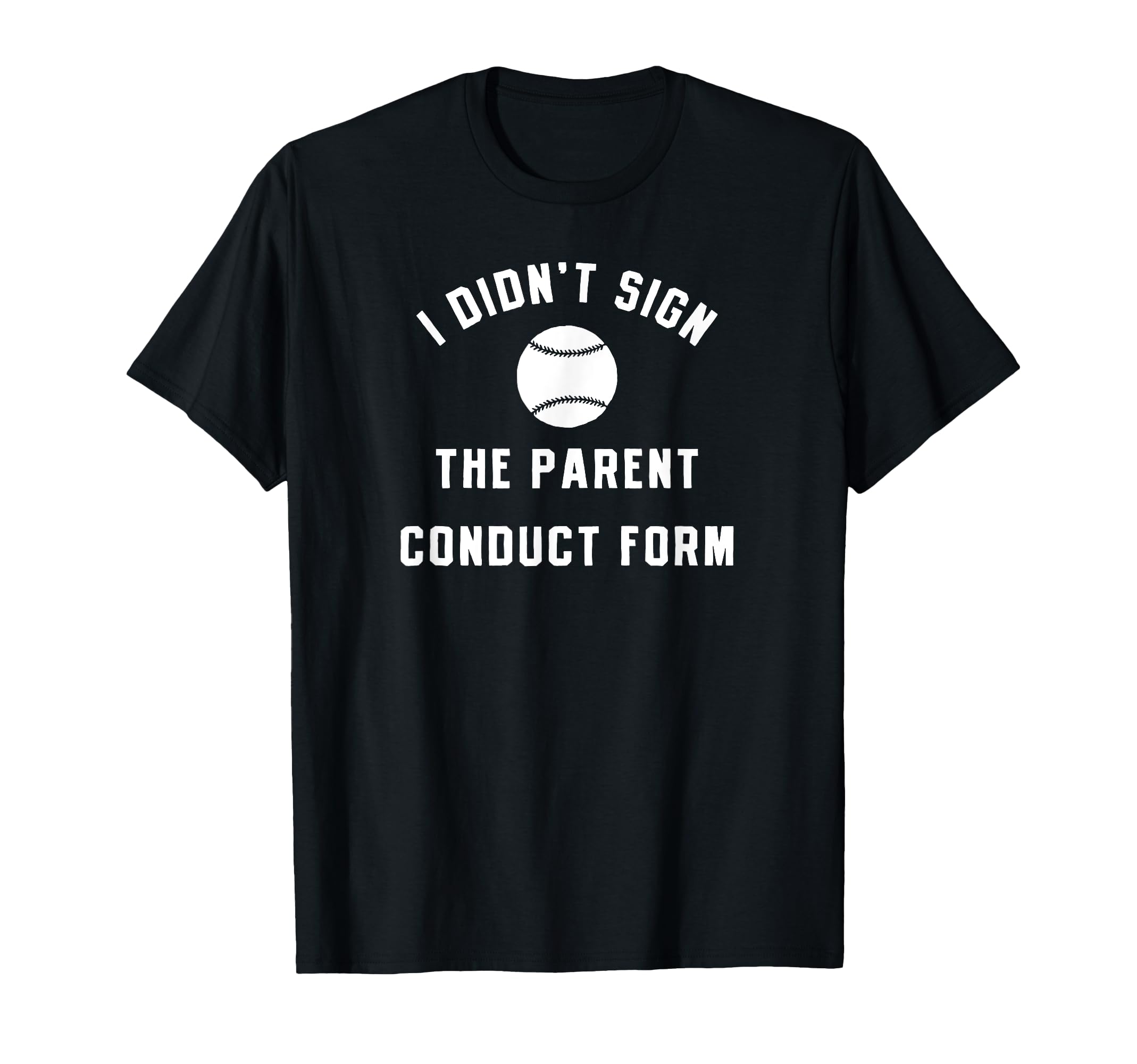 Crazy Sports Parents Mom Dad Code Conduct T-Shirt - Unique Graphic Unisex - T-Shirt, Sweatshirt, Hoodie