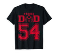Custom Proud Football Dad Number 54 R T-Shirt - Minimalist Print Men Women - T-Shirt, Sweatshirt, Hoodie