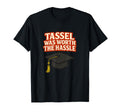 Graduation Tassel Was Worth Hassle Collage T-Shirt - Trendy Graphic Unisex - T-Shirt, Sweatshirt, Hoodie