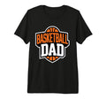 Basketball Dad Bold Court Pride Tri T-Shirt - Streetwear Style Men Women - T-Shirt, Sweatshirt, Hoodie