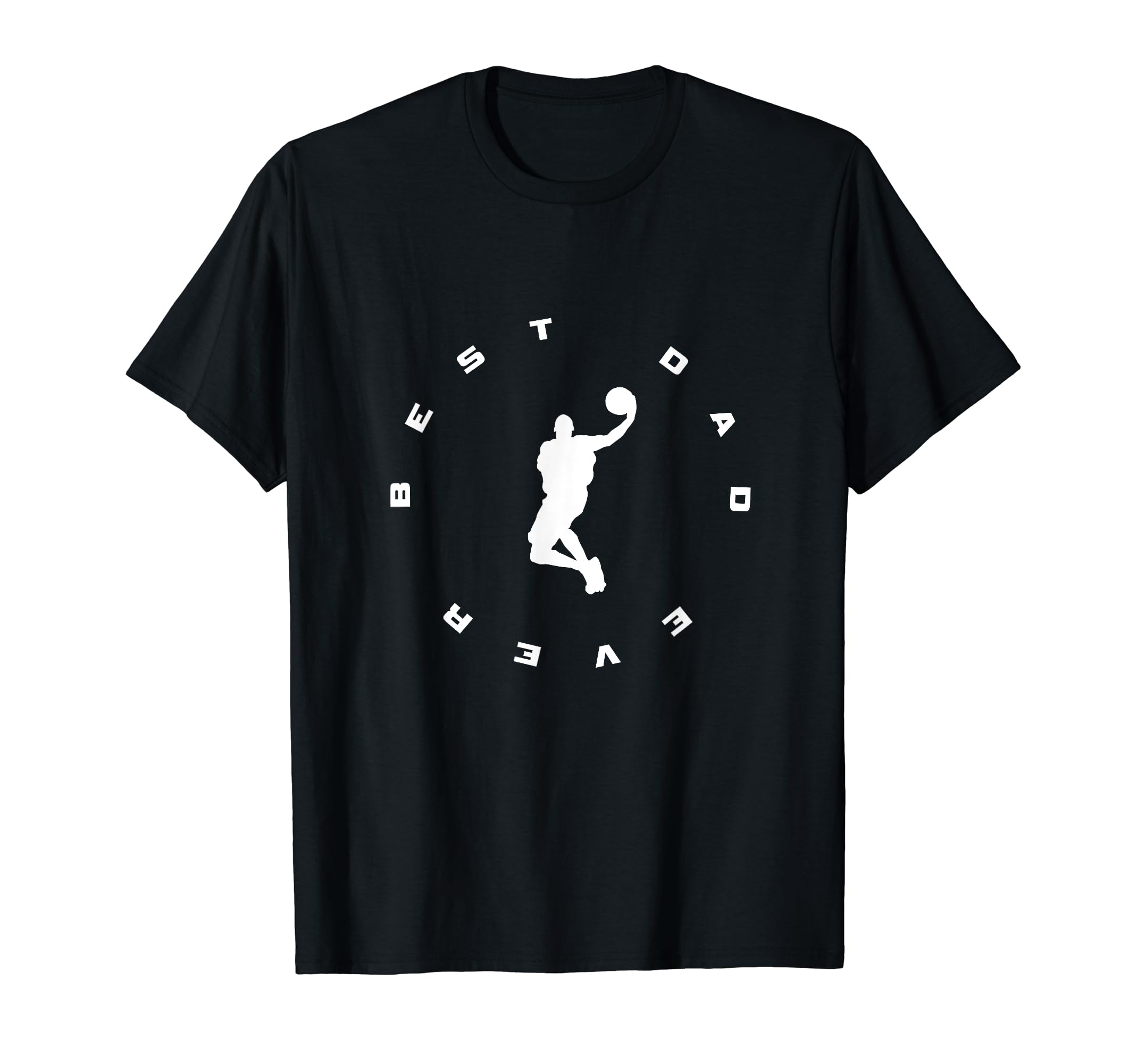 Best Dad Ever Basketball T-Shirt - Custom Art Print Men Women - T-Shirt, Sweatshirt, Hoodie