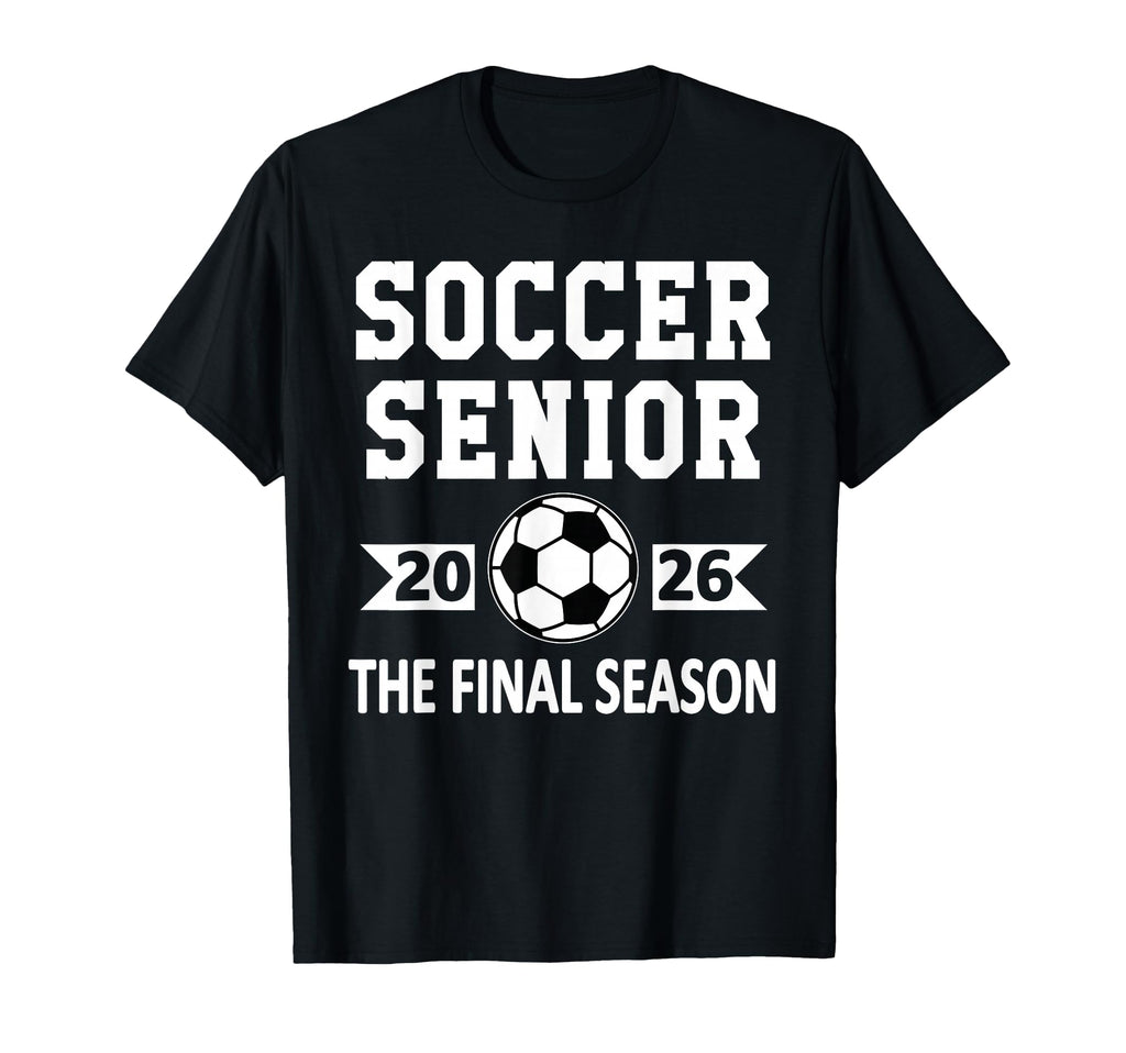 Senior Class 2026 Soccer Senior Night T-Shirt - Minimalist Print Men Women - T-Shirt, Sweatshirt, Hoodie