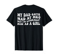 My Dad Gets Mad Me But Im Literally T-Shirt - Custom Art Print Men Women - T-Shirt, Sweatshirt, Hoodie