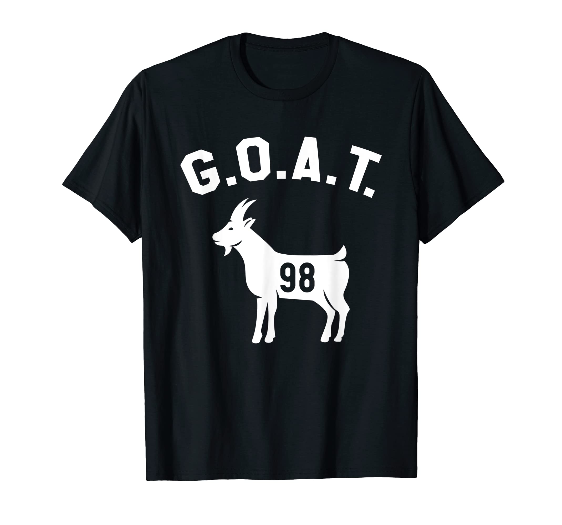 Goat Number 98 Greatest All Time Dad T-Shirt - Streetwear Style Men Women - T-Shirt, Sweatshirt, Hoodie