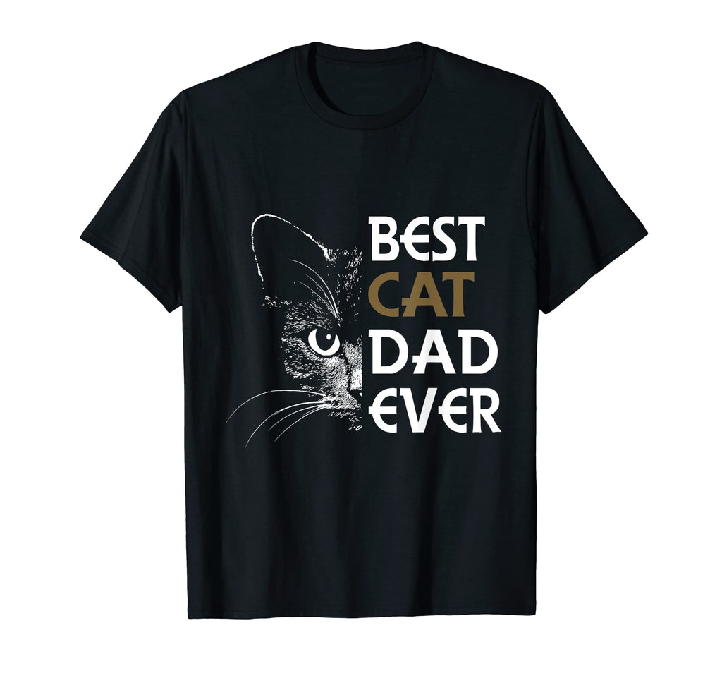 Best Cat Dad Ever Cat Daddy Father T-Shirt - Aesthetic Graphic Men Women - T-Shirt, Sweatshirt, Hoodie