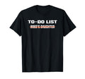 To Do List Your Dad Matching To Do T-Shirt - Trendy Graphic for Adults - T-Shirt, Sweatshirt, Hoodie