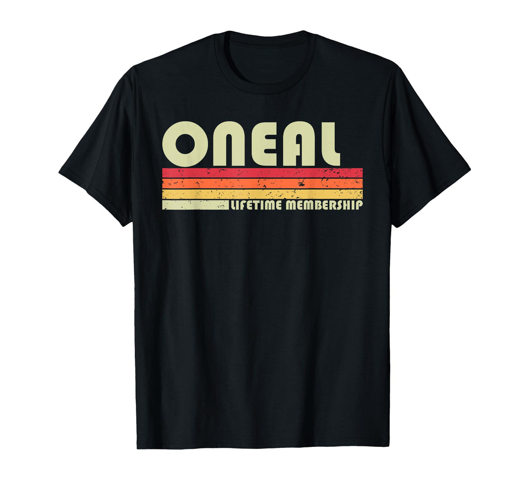 Oneal Surname Funny 80S 90S Birthday T-Shirt - Unique Graphic Men Women - T-Shirt, Sweatshirt, Hoodie