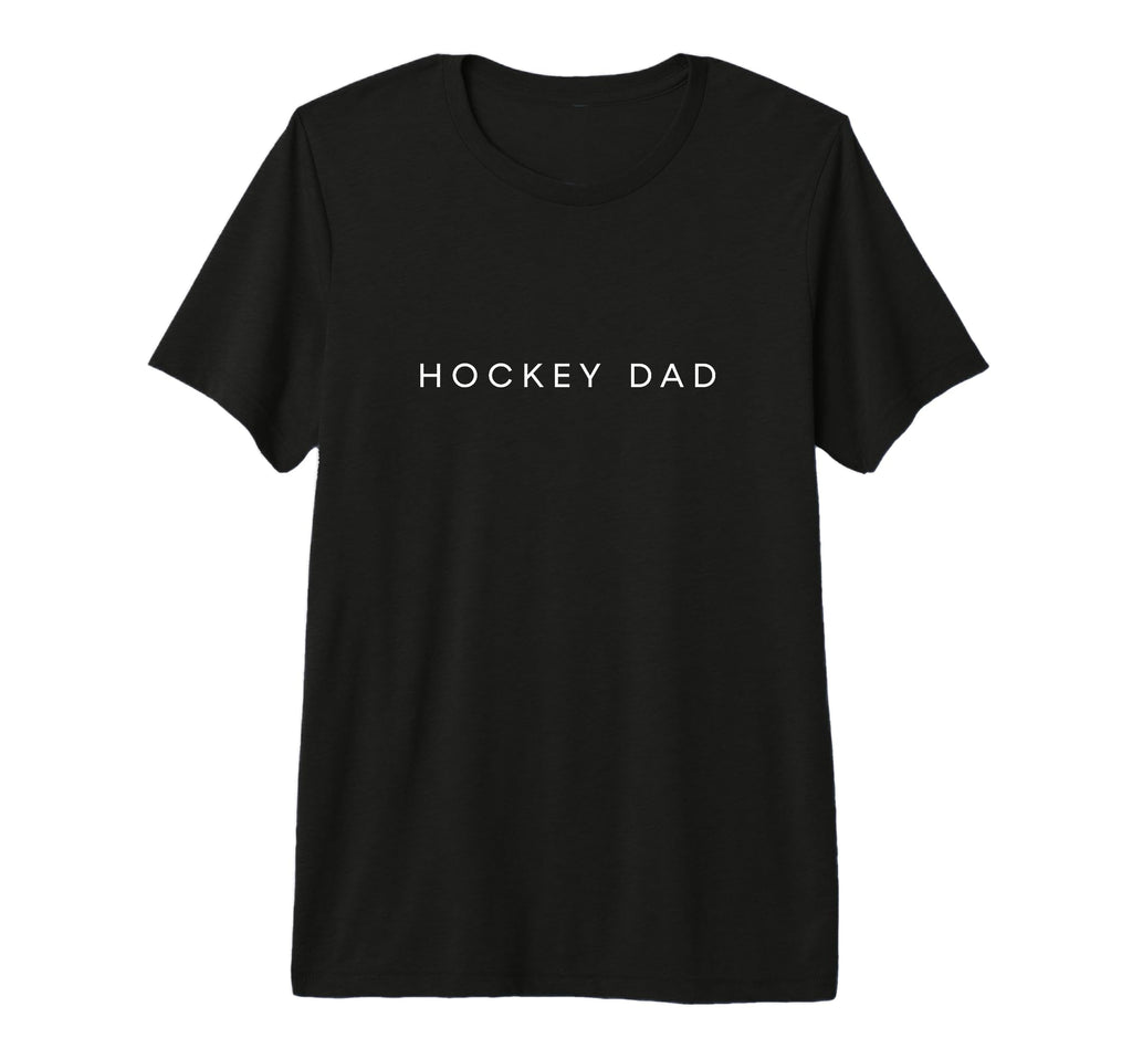 Hockey Dad Funny Minimalist Text T-Shirt - Casual Everyday Wear Men Women - T-Shirt, Sweatshirt, Hoodie
