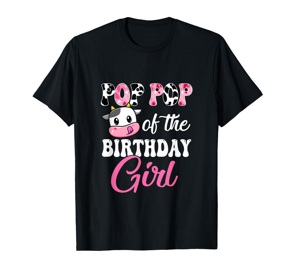 Pop Pop Birthday Farm Cow 1St T-Shirt - Fun Novelty Design Men Women - T-Shirt, Sweatshirt, Hoodie