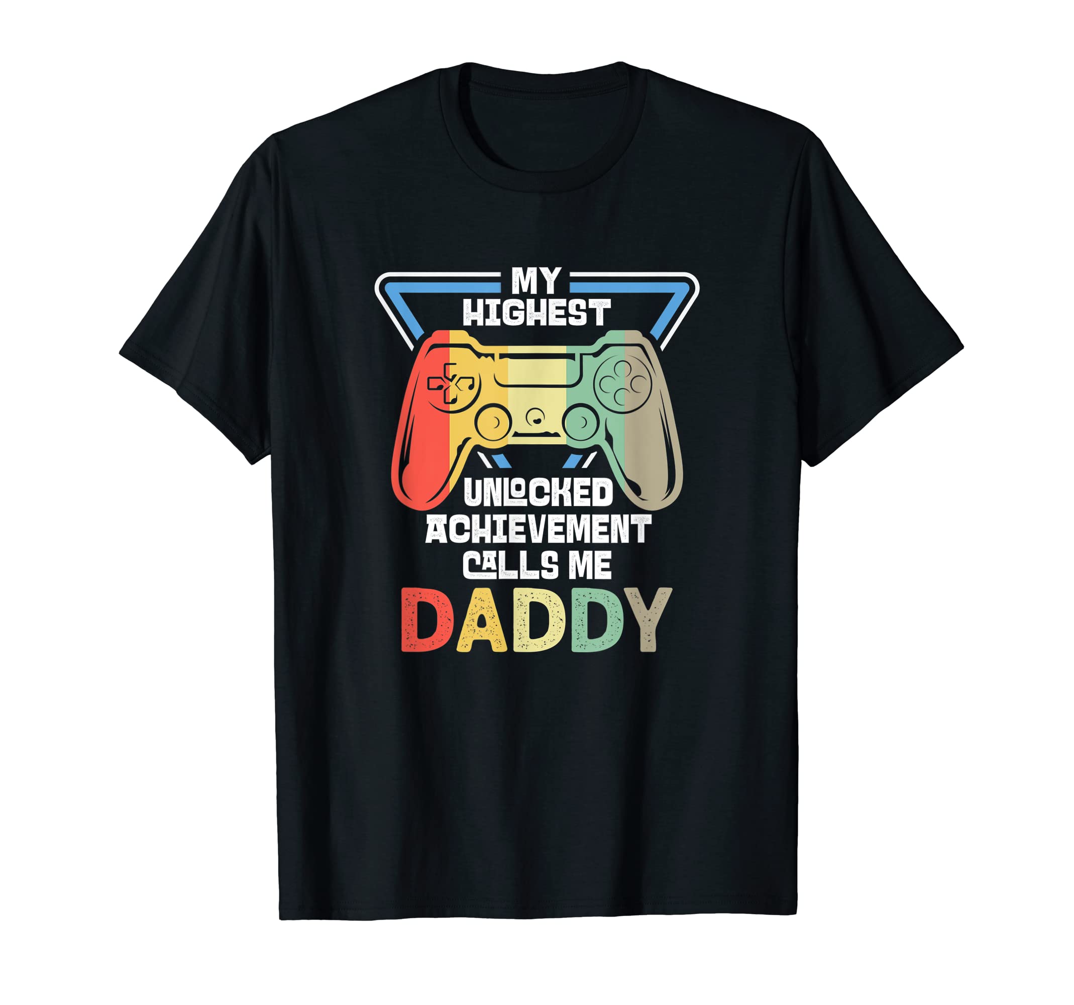 Mens My Highest Unlocked Achievement T-Shirt - Trendy Graphic for Adults - T-Shirt, Sweatshirt, Hoodie
